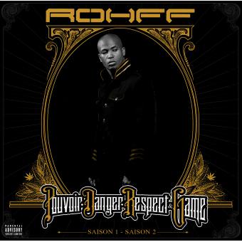 Rohff – PDRG (Saison 1 et 2)