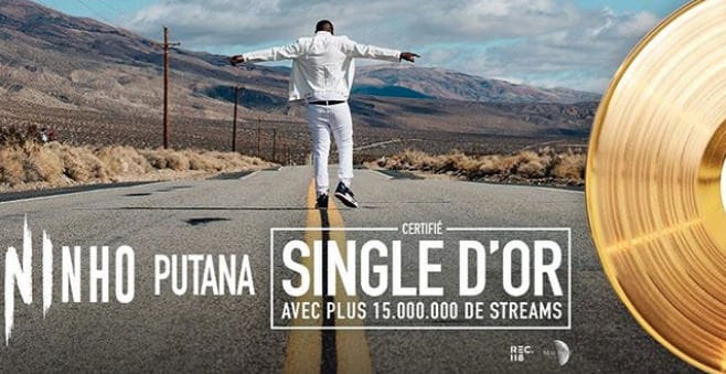 Le titre « Putana » de Ninho est certifié single d’or !