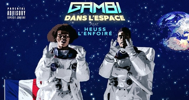 Gambi invite Heuss L’Enfoiré sur son nouveau tube « Dans l’espace »