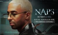 Naps dévoile l'incroyable tracklist de son prochain album « En temps réel »